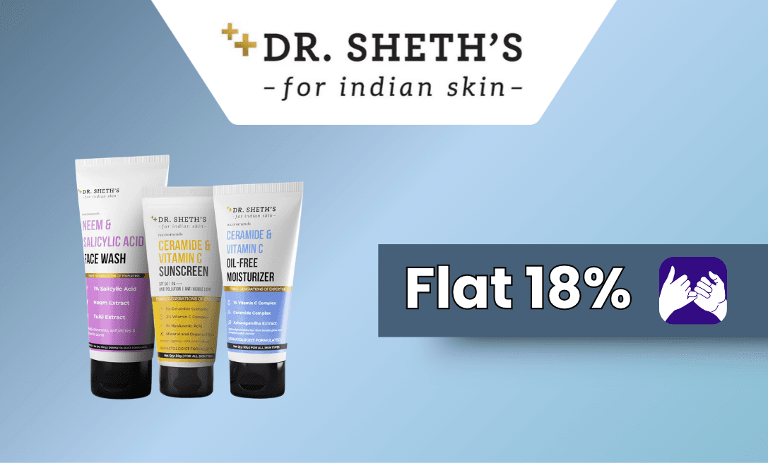 Flat 18% Back on Dr. Sheth's